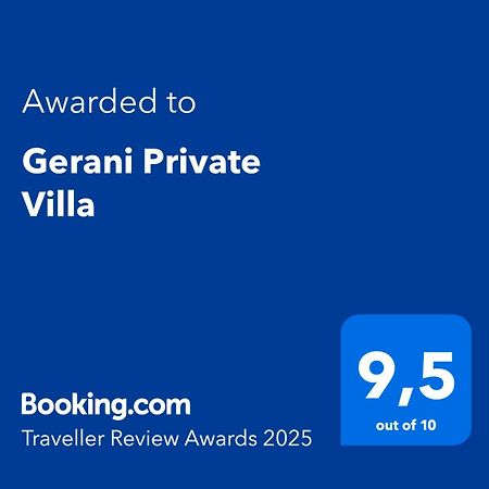 Gerani Private Villa Exteriör bild